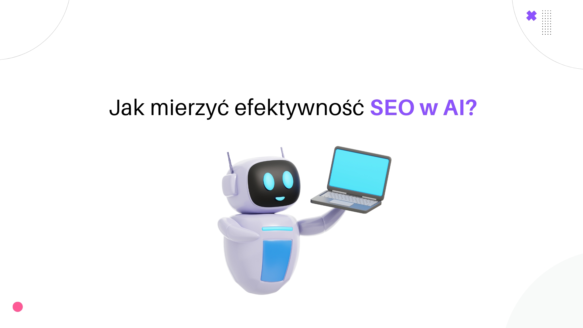 Mierzę sprzedaż z SEO, nie same pozycje