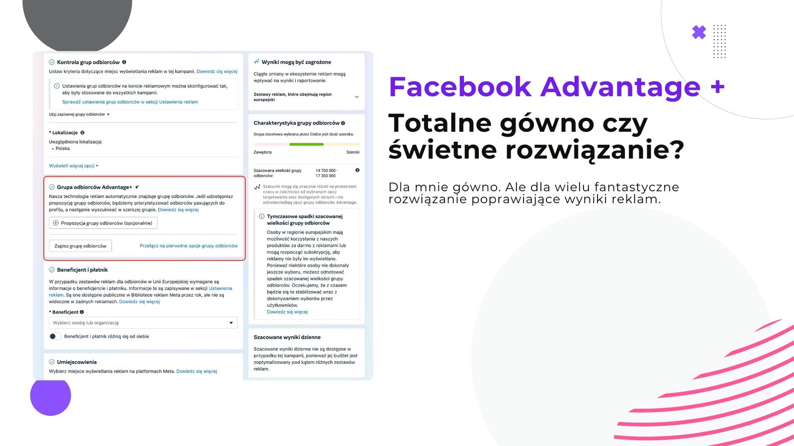Kampanie Advantage+  | Co to takiego i czy warto?