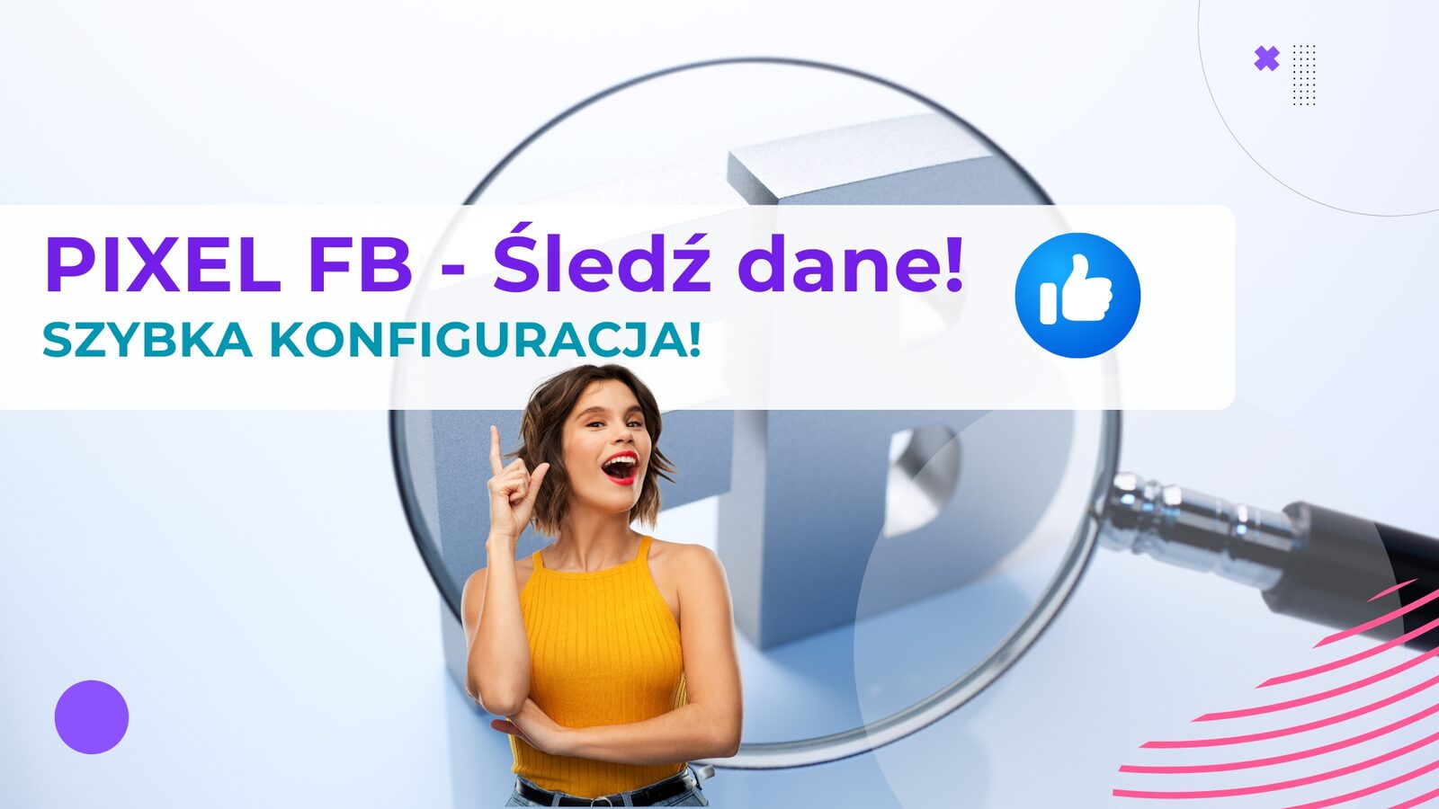 Konfiguracja Pixel FB 2025 – Poradnik Video
