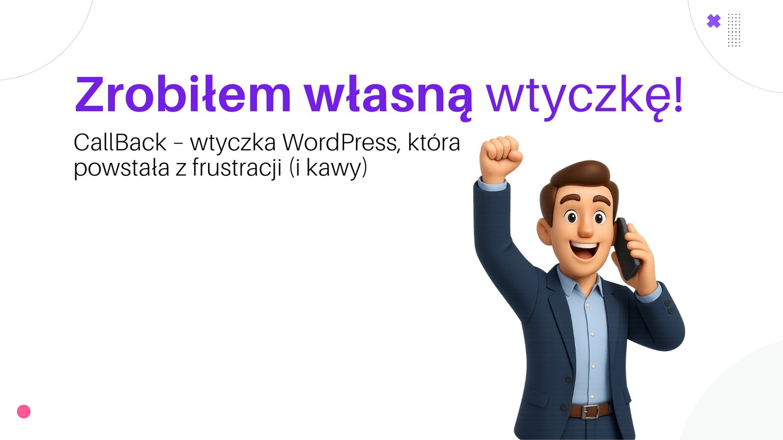 CallBack – wtyczka WordPress, która powstała z frustracji (i kawy)